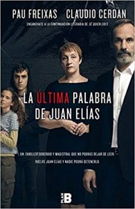 La última palabra de Juan Elías