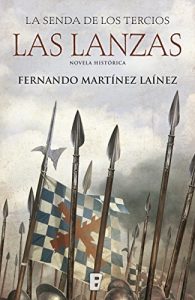 las-lanzas-la-senda-de-los-tercios