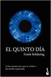 El quinto día
