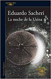 La noche de la Usina