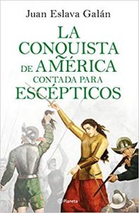 A conquista da América contada aos céticos