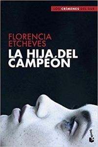 la hija del campeón