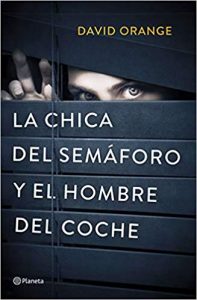 La chica del semáforo y el hombre del coche