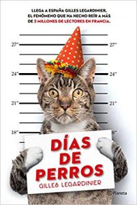 Días de perros, de Legardinier