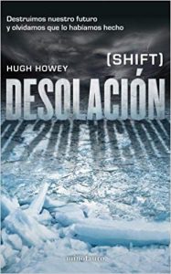 Desolación, de Hugh Howey