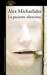 The Silent Patient của Alex Michaelides