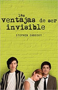 Las ventajas de ser invisible, de Stephen Chbosky