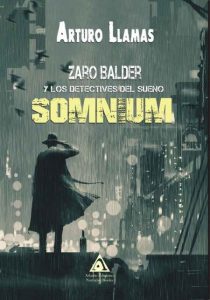 Zaro Blander dan Detektif Tidur. Somnium