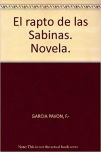 El rapto de las sabinas, de García Pavón
