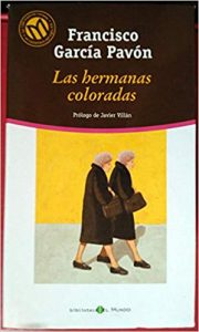 Las hermanas coloradas, de Francisco García Pavón