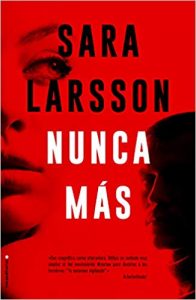 Nunca más, de Sara Larsson
