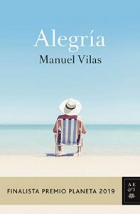 Alegria, de Manuel Vilas