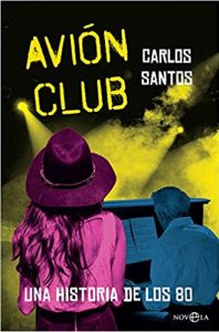 Avión club, de Carlos Santos Gurriarán