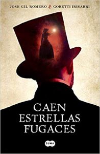 Caen estrellas fugaces, de José Gil Romero y Goretti Irisarri