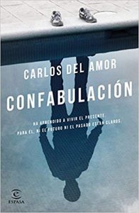 Confabulación, de Carlos Del Amor