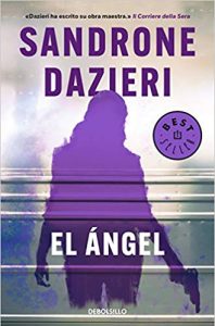 El ángel, Sandrone Dazieri