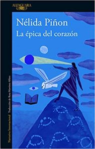 L'épopée du cœur, par Nélida Piñon