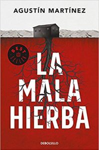 La mala hierba