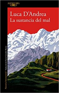 La sustancia del mal, de Luca D´Andrea