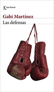Las defensas, de Gabi Martínez