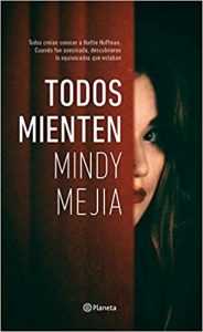 Todos mienten, de Mindy Mejía