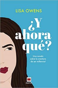 Y ahora qué, de Lisa Owens