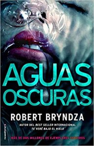 Aguas oscuras, de Robert Bryndza