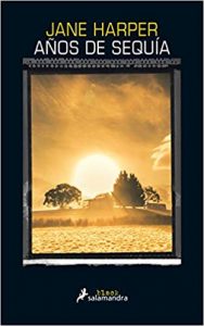 Años de sequía, de Jane Harper