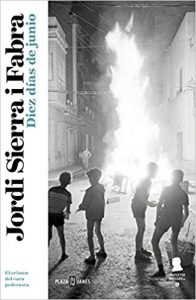 Diez días de junio, de Jordi Sierra i Fabra