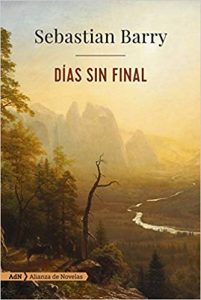 Días sin final, de Sebastian Barry