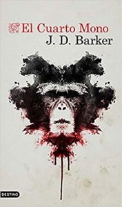 El cuarto mono, de J.D. Barker