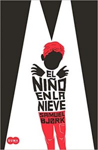 El niño en la nieve, de Samuel Bjørk