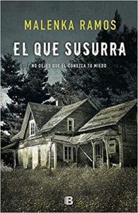 El que susurra, de Malenka Ramos