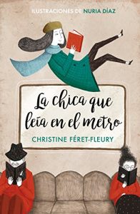 Christine Féret-Fleury နှင့် Nuria Díazတို့၏မြေအောက်ရထားပေါ်တွင်ဖတ်သောမိန်းကလေး