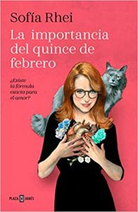 La importancia del quince de febrero, de Sofía Rhei