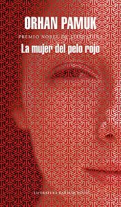 La mujer del pelo rojo, de Orhan Pamuk