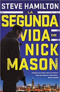 La segunda vida de Nick Mason, de Steve Hamilton