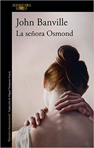 La señora Osmond, de John Banville