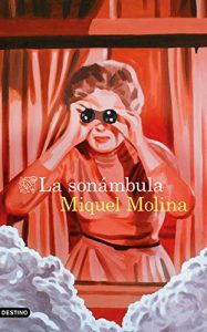 La somnàmbula, de Miquel Molina