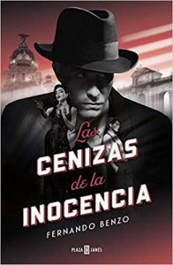 Las cenizas de la inocencia, de Fernando Benzo