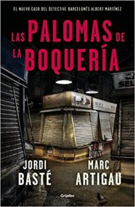 Boquería 的鸽子，作者：Jordi Basté 和 Marc Artigau