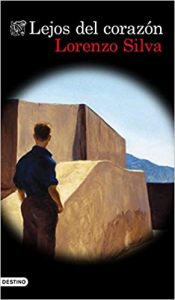 Lejos del corazón, de Lorenzo Silva