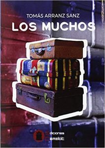 Los muchos, de Tomás Arranz