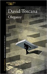Olegaroy, de David Toscana