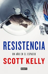 Endurance, A Year in Space, le Scott Kelly