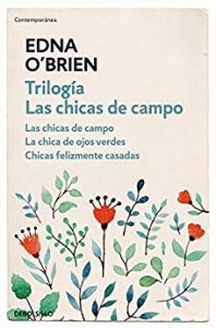 Patriae puellae trilogiam habent. by Edna O´Brien