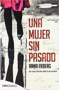 Una mujer sin pasado, de Anna Ekberg