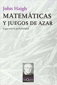 Matematika u Logħob tal-Ażżard, minn John Haigh