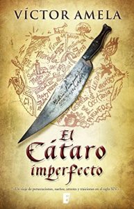 El cátaro imperfecto