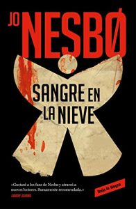 Sangre en la nieve, de Jo Nesbo